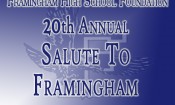 Framingham High School Foundation - 20th Annual Salute to Framingham (2012)