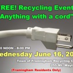 Framingham, MA - Electronics Recycle Event - June 16, 2010 - Noon to 8:00pm