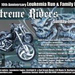 Xtreme Riders 10th Annual Leukemia Run poster