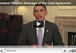 Obama Debt Ceiling Video (August 1, 2011)